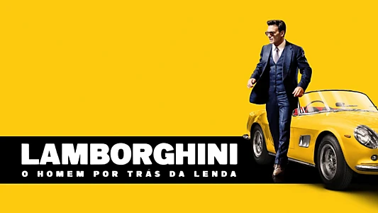 Lamborghini: The Man Behind the Legend