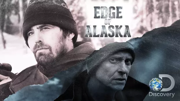 Watch Edge of Alaska Trailer