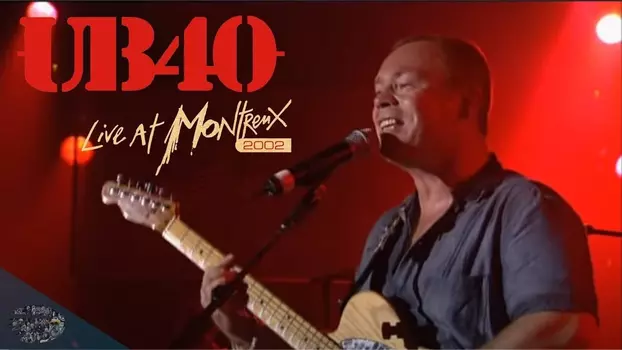 UB40 Live at Montreux