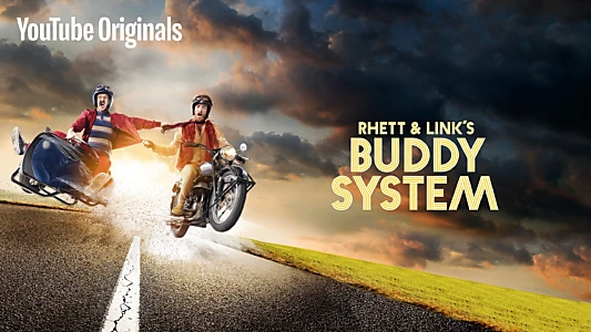 Watch Rhett & Link's Buddy System Trailer