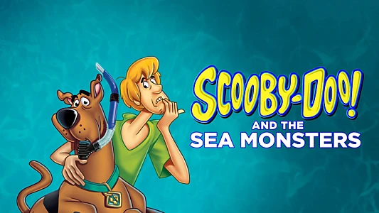 Scooby-Doo! and the Sea Monsters