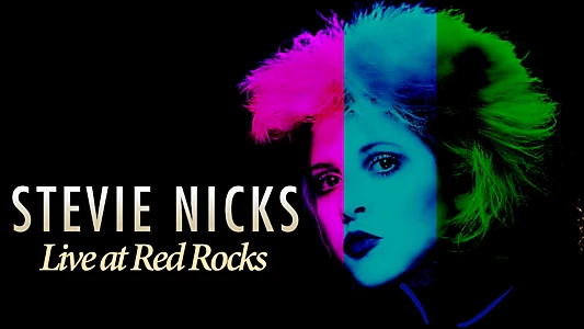 Stevie Nicks: Live at Red Rocks