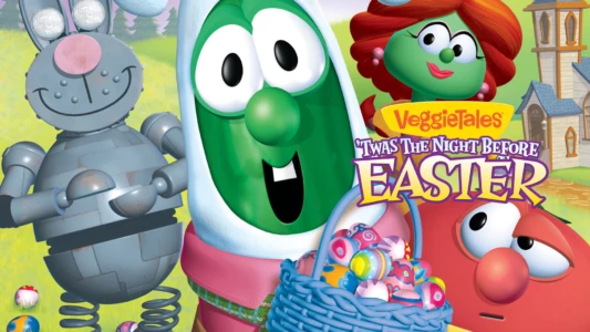 Watch VeggieTales: Twas the Night Before Easter Trailer