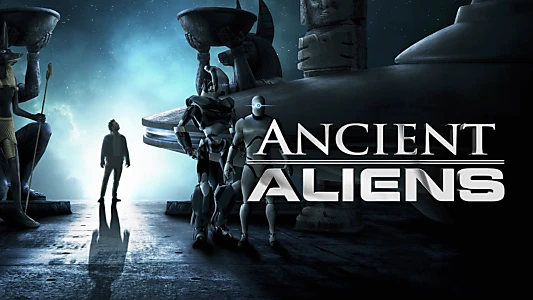 Ancient Aliens