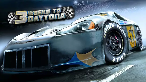 Watch 3 Weeks to Daytona Trailer