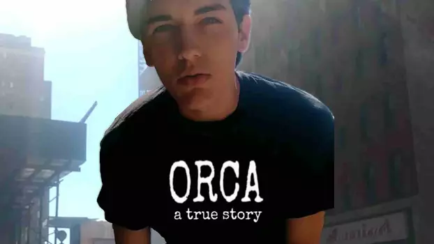 Watch ORCA: A True Story Trailer