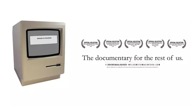 Watch Welcome to Macintosh Trailer