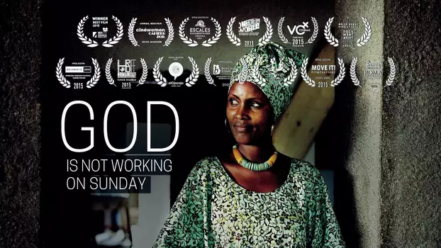 Watch God Is Not Working on Sunday Trailer