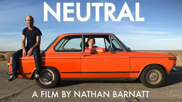 Watch Neutral Trailer