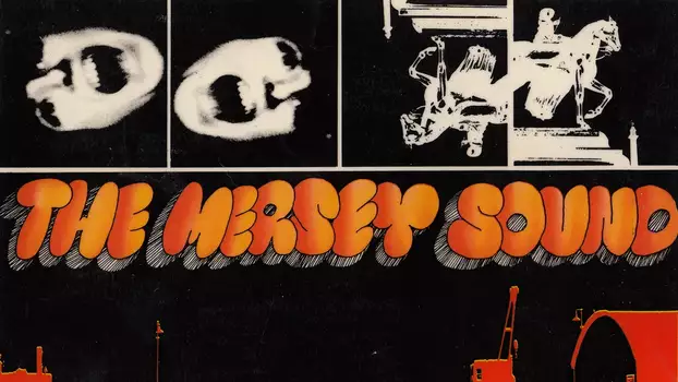 Sex, Chips & Poetry: 50 Years of the Mersey Sound