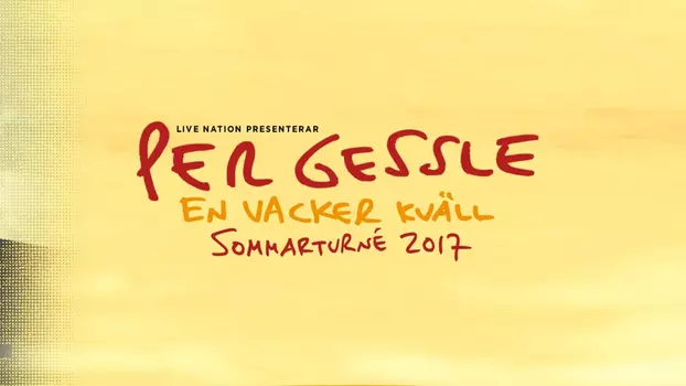 Per Gessle - En vacker kväll