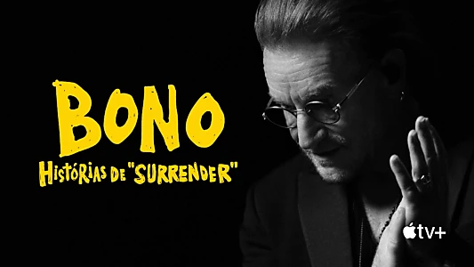 Bono: Stories of Surrender