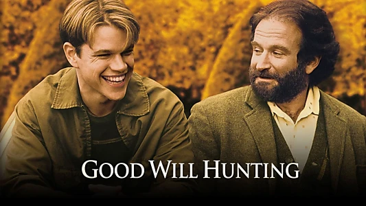 Good Will Hunting