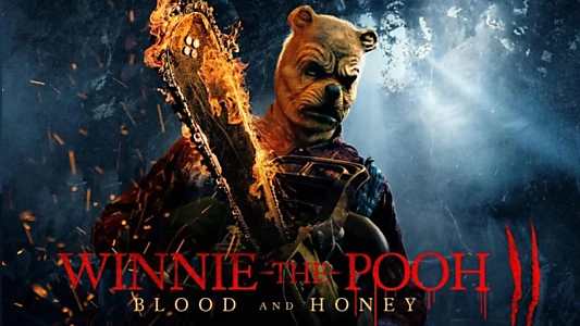 Winnie-the-Pooh: Blood and Honey 2