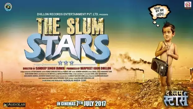 Watch The Slum Stars Trailer