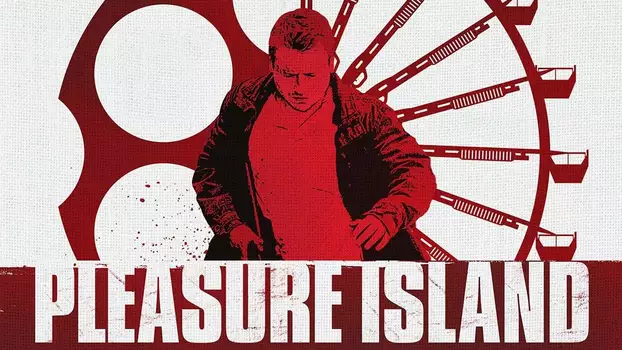 Watch Pleasure Island Trailer