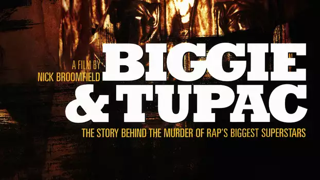 Watch Biggie & Tupac Trailer