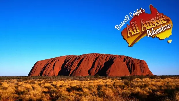 Watch Russell Coight's All Aussie Adventures Trailer