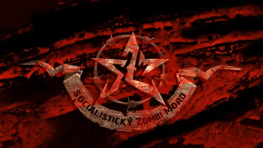 Watch Socialist Zombie Massacre Trailer