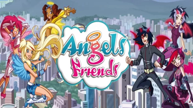Angel's Friends - Between Dream and Reality
