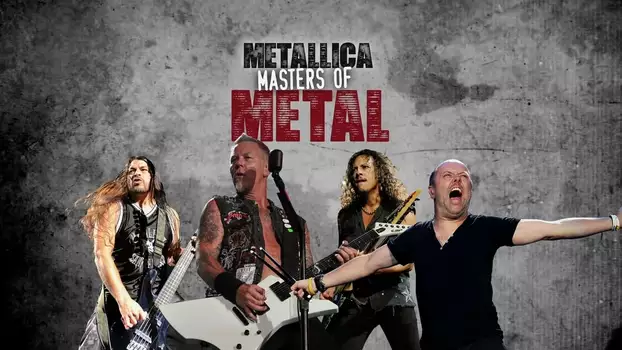 Metallica: Masters of Metal