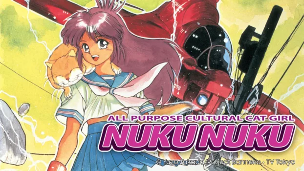 All Purpose Cultural Cat Girl Nuku Nuku (TV)