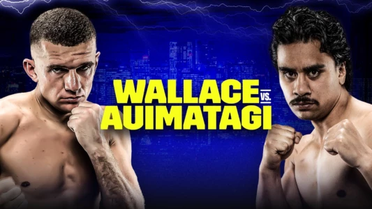 Conor Wallace vs. Mose Auimatagi Jnr