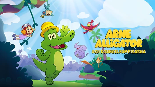 Arne Alligator och djungelkompisarna