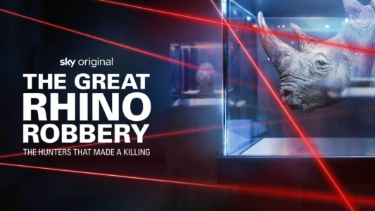 The Great Rhino Robbery
