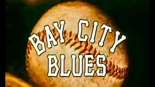 Bay City Blues