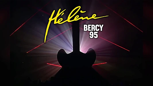 Hélène - Bercy 95