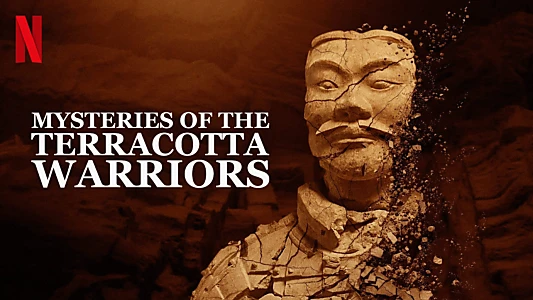 Mysteries of the Terracotta Warriors