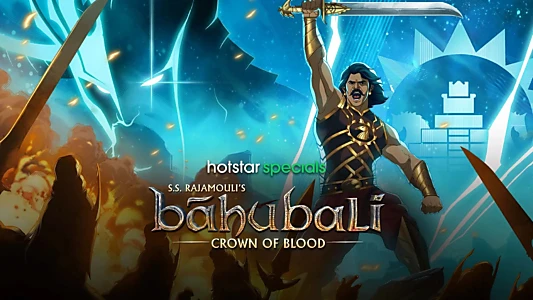 Baahubali: Crown of Blood