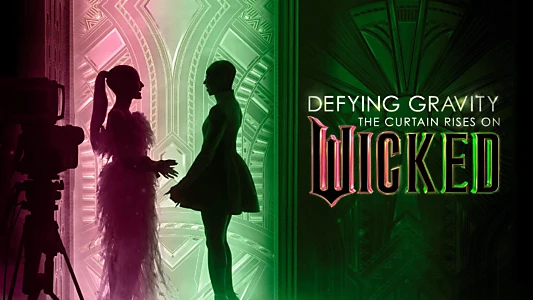 Defying Gravity: The Curtain Rises on Wicked