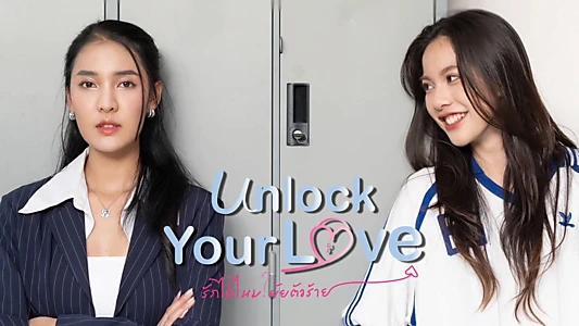 Unlock Your Love