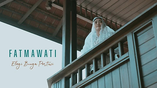 Fatmawati, Elegi Bunga Pertiwi