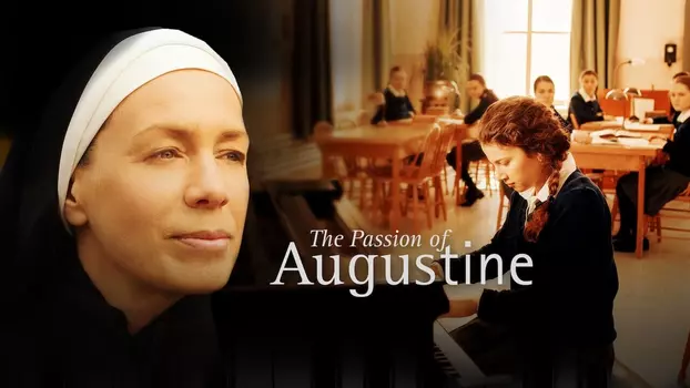 The Passion of Augustine