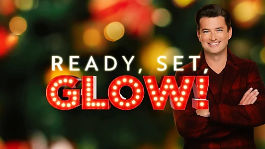 Ready, Set, Glow!