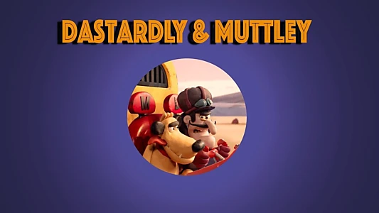 Dastardly & Muttley in 'Press the Red Button'