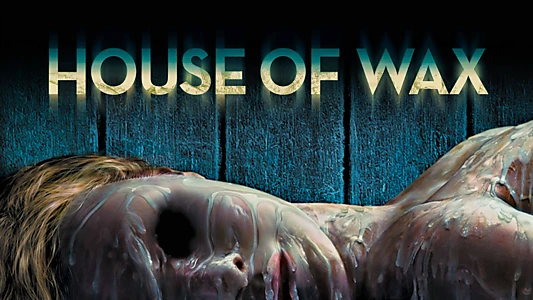 House of Wax