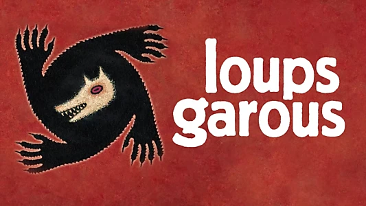 Loups Garous