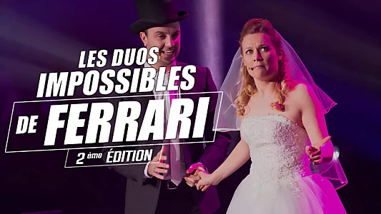 Les duos impossibles de Jérémy Ferrari : 2ème édition