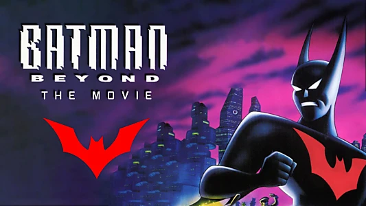 Batman Beyond: The Movie