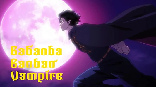 Babanba Banban Vampire