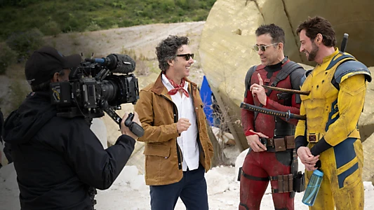 Marvel Studios Assembled: The Making of Deadpool & Wolverine