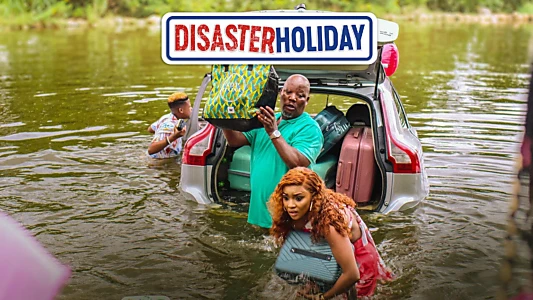 Disaster Holiday