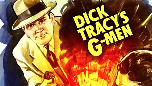 Dick Tracy's G-Men