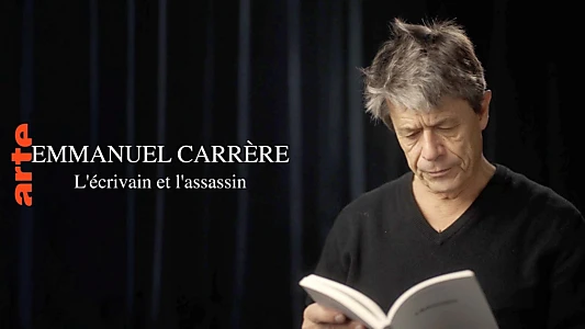 The Writer and the Murderer: The Adversary by Emmanuel Carrère