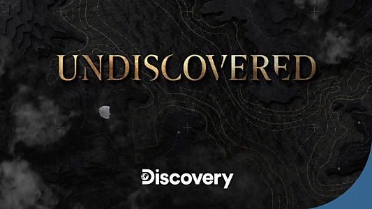 Undiscovered