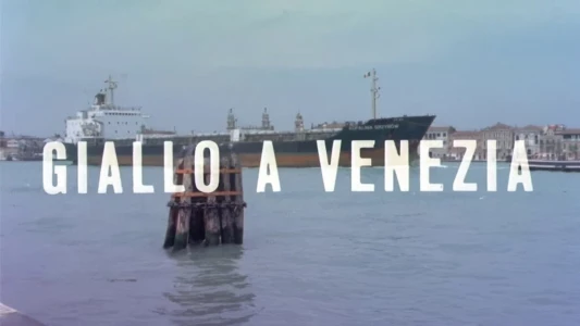 Giallo in Venice